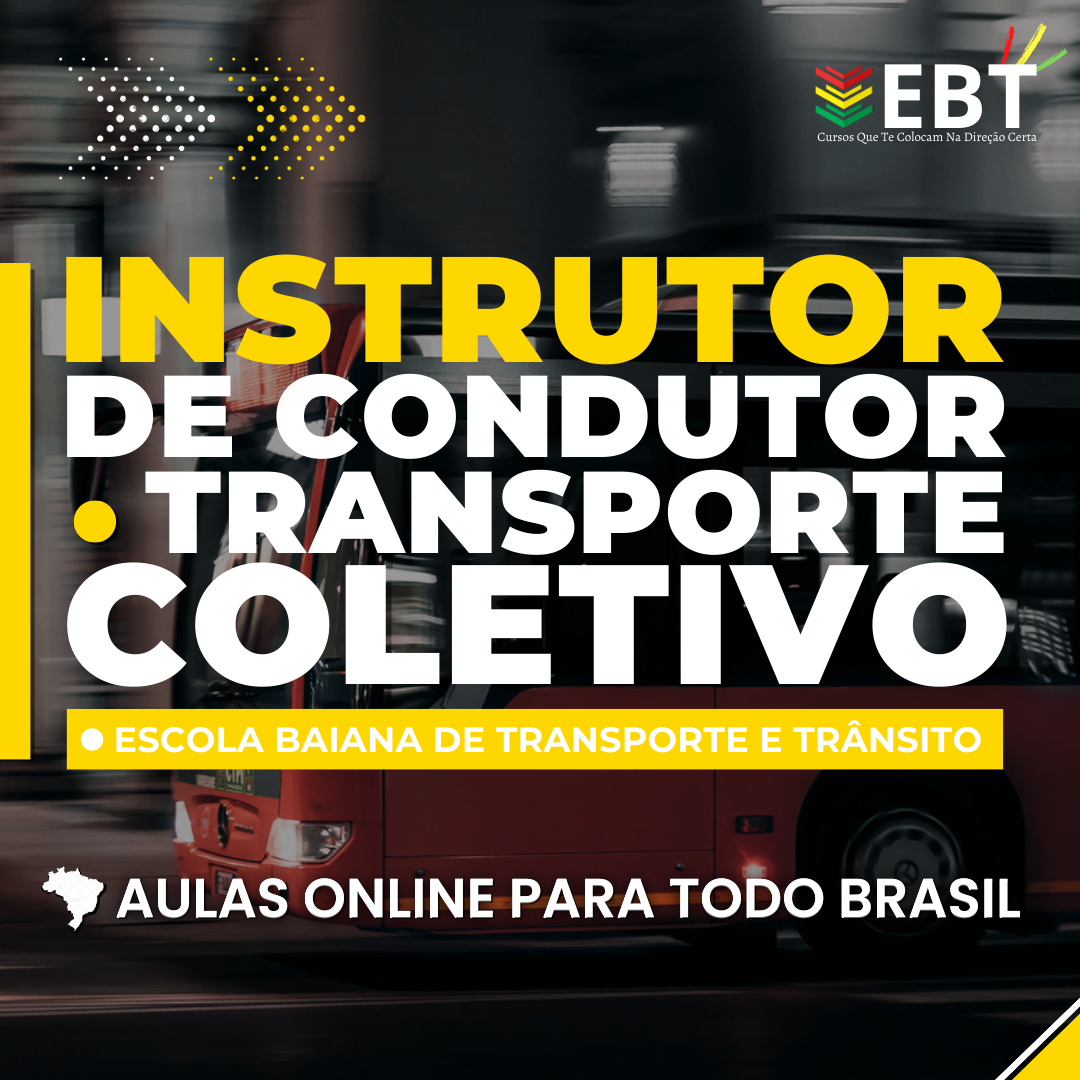 Instrutor de Condutores de Transporte Coletivo